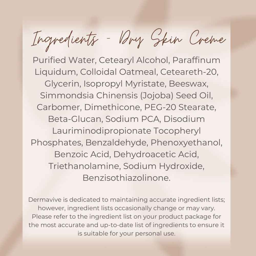 Ingredients list for Dermavive dry skin creme Australian skincare for dry skin with natural oils and soothing oatmeal