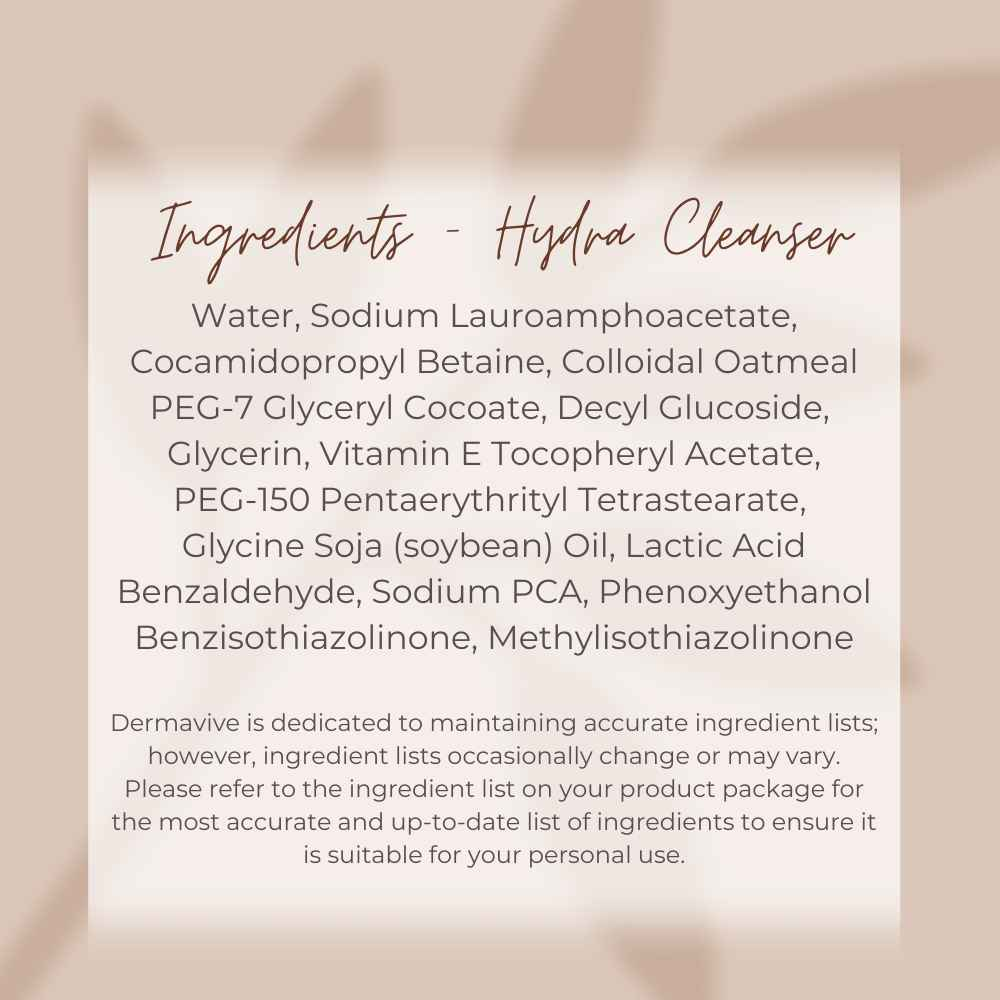 Dermavive Hydra Cleanser ingredient list for skincare for dry sensitive skin with natural oils and soothing agents