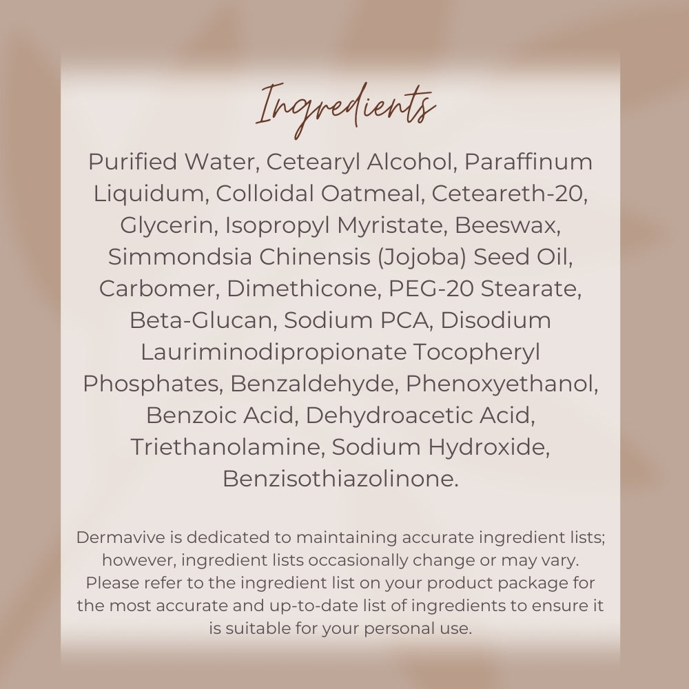 Ingredient list of Dermavive Dry Skin Crème, featuring colloidal oatmeal, jojoba oil, and paraffin for long-lasting hydration