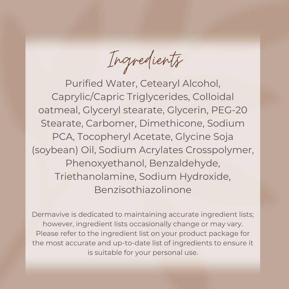 Dermavive Moisturising Lotion ingredients list, including colloidal oatmeal, glycerin, sodium PCA, and tocopheryl acetate.