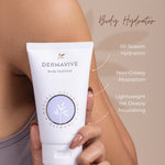 Dermavive Body Hydrator held against an arm, showcasing benefits like lightweight, non-greasy hydration for all skin types.