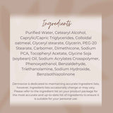 Ingredients list for Dermavive colloidal oatmeal moisturiser including purified water and glycerin